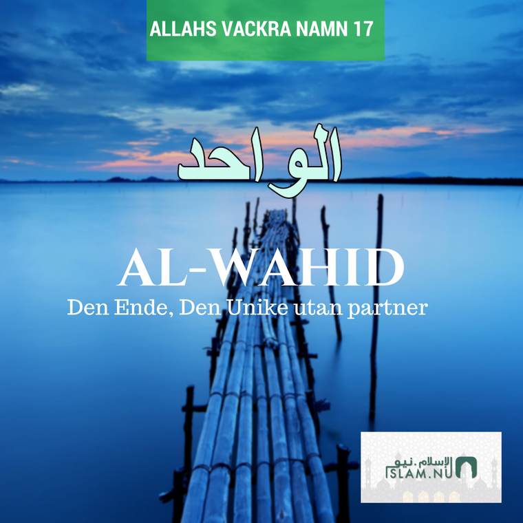 Allahs vackra namn 17